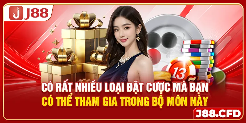 Có rất nhiều loại đặt cược mà bạn có thể tham gia trong bộ môn này