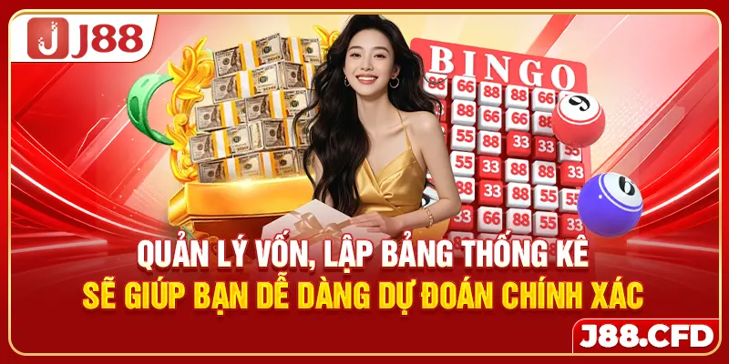 Quản lý vốn, lập bảng thống kê sẽ giúp bạn dễ dàng dự đoán chính xác